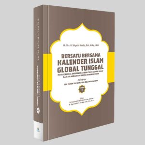 BERSATU BERSAMA KALENDER ISLAM GLOBAL TUNGGAL-Jilid 2